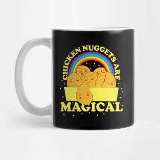 Chicken Nuggets Are Magical Mug